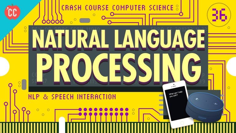 Natural Language Processing: Crash Course Computer Science #36