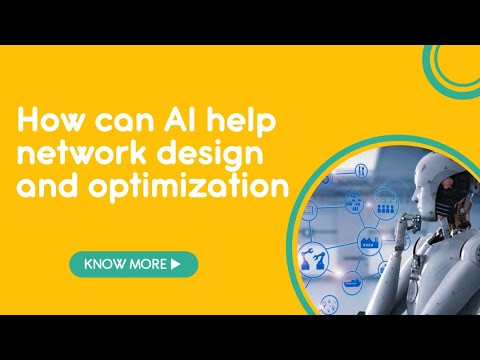 How can AI help network design and optimization