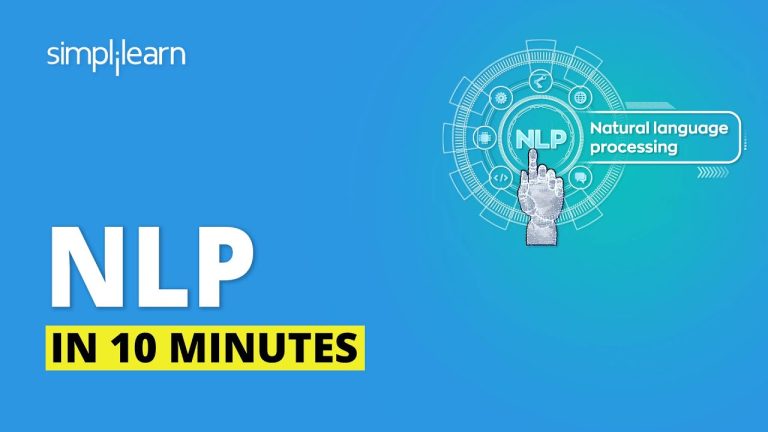 Natural Language Processing In 10 Minutes | NLP Tutorial For Beginners | NLP Training | Simplilearn