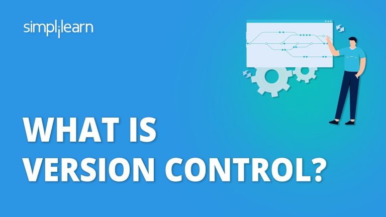 What Is Version Control? | Git Version Control | Version Control In Software Engineering|Simplilearn