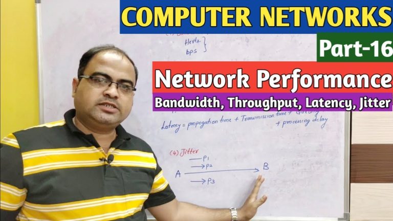 COMPUTER NETWORKS | Part-16 | Network Performance
