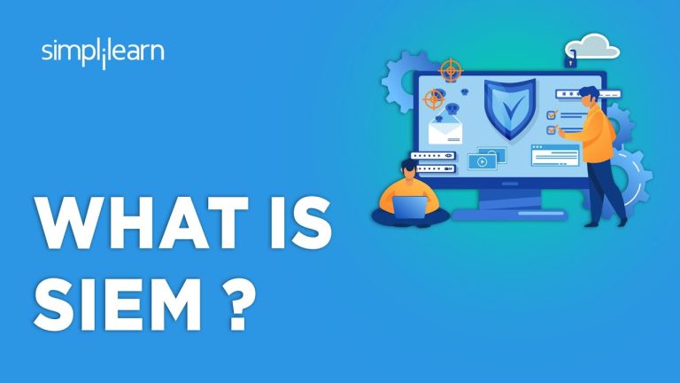 What Is SIEM ? | Security Information And Event Management Explained | How SIEM Works ? |Simplilearn