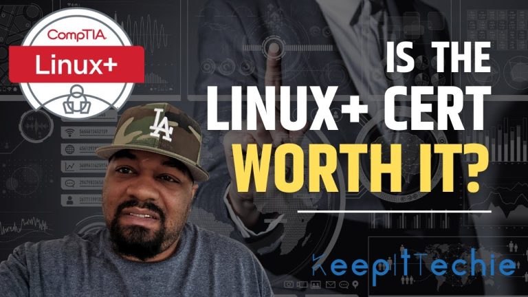 Is the CompTIA Linux+ Certification worth it? The Truth Revealed!