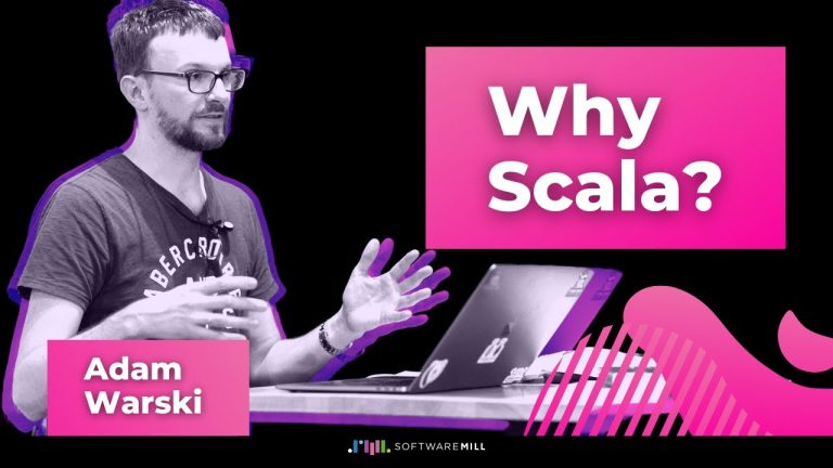 Why Scala? | An introduction by Adam Warski