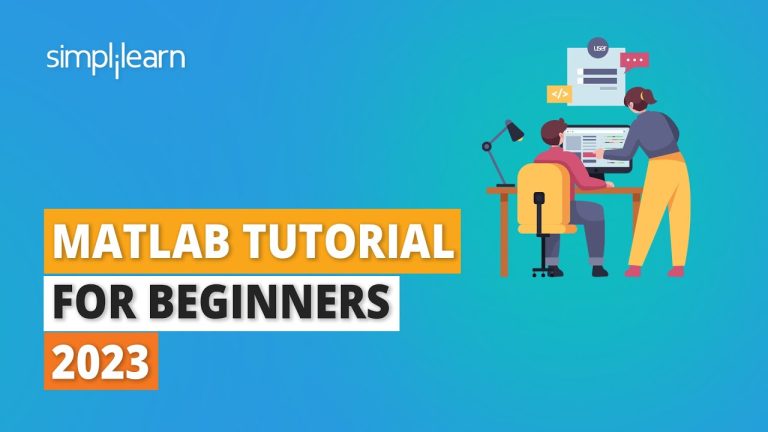 MATLAB Tutorial For Beginners 2023 | Basics Of MATLAB | MATLAB for Beginners | Simplilearn